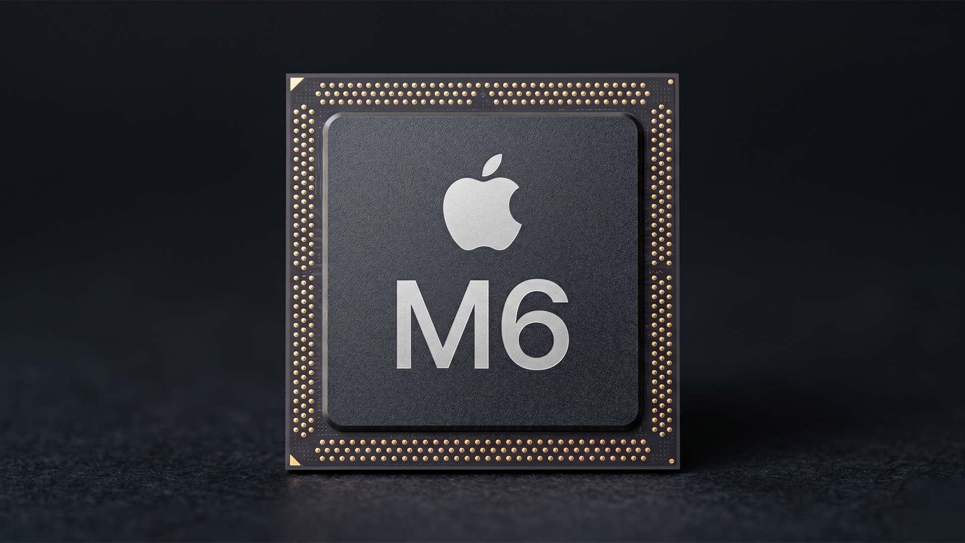 Apple Silicon M6: Thay đổi chiến lược lớn, bỏ qua phiên bản Pro và Max