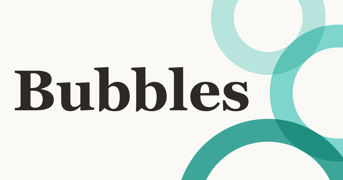 Bubbles: Nền tảng tổng hợp blog độc lập đang định hình lại cách chúng ta đọc và chia sẻ nội dung