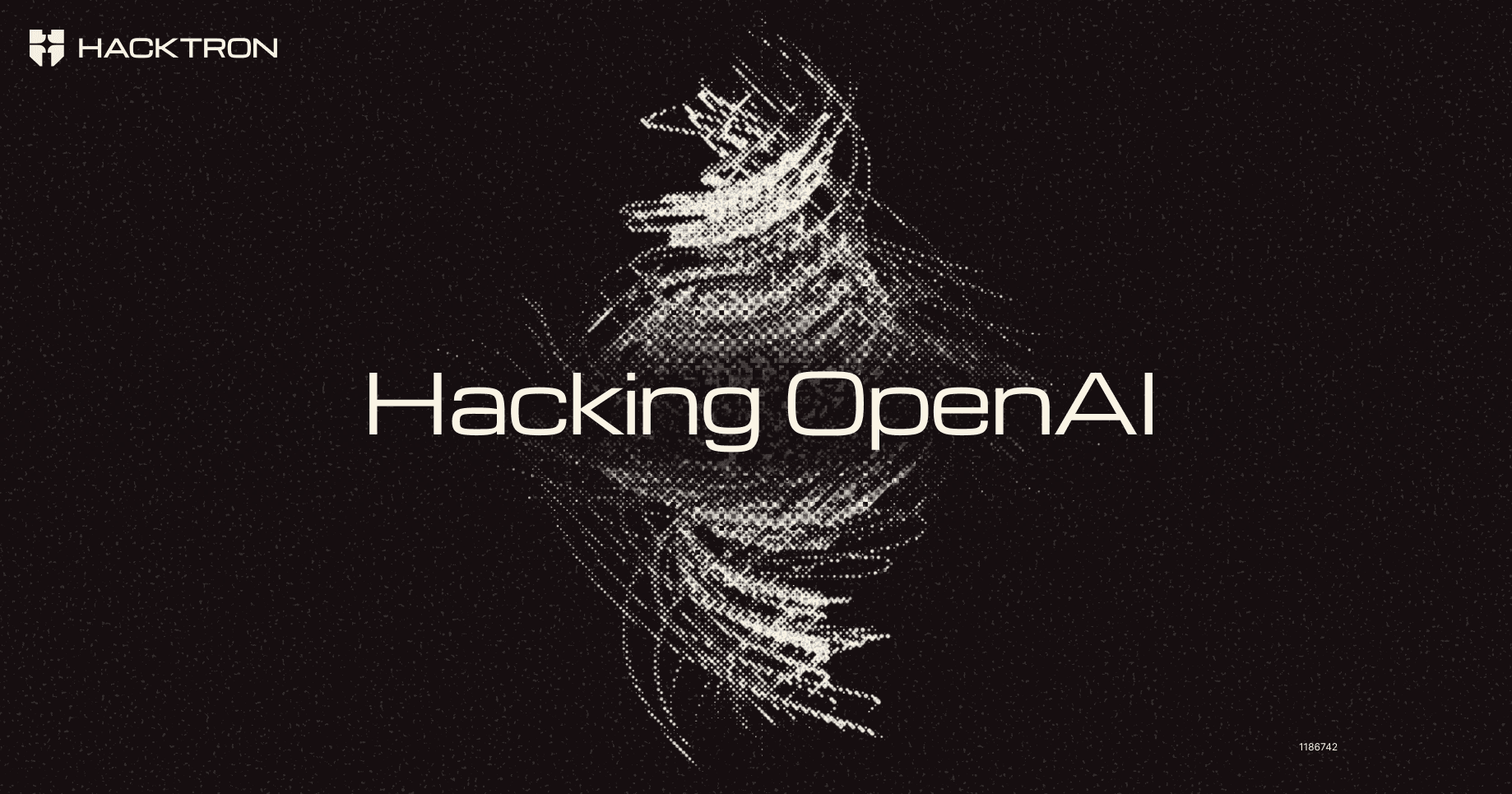Hacking OpenAI: Góc khuất và những thách thức bảo mật của trí tuệ nhân tạo